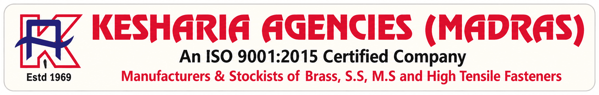 Kesharia Agencies (Madras) — Est. 1969, ISO 9001:2015 Certified